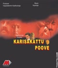 Karisakattu Poove Poster